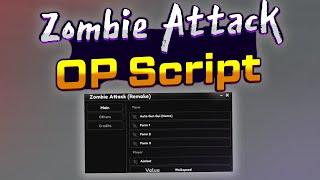 Zombie Attack script – (Auto Farm)