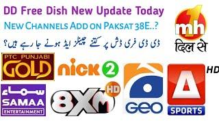 Paksat 38E & DD Free Dish New Update Today||New Channels Add||2 New Updates..?