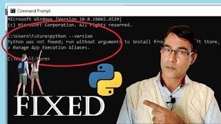 Python was not found; run without arguments to install from the Microsoft Store SOLVED 2024