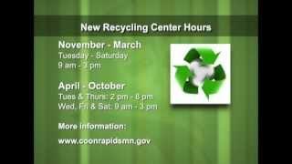 Coon Rapids Recycling Center - Expanded Hours