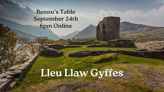 Lleu Llau Gyffes (September's Bennu's Table)