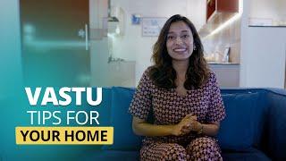 Vastu Tips for Your Home by Expert | Vastu Shastra for Home in 2025 | Vastu Tips for Home Interiors