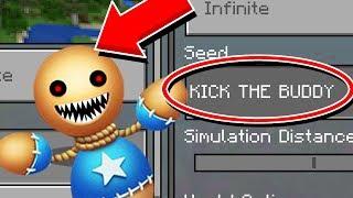 NEVER PLAY KICK THE BUDDY SEED IN MINECRAFT! (Ps3/Xbox360/PS4/XboxOne/PE/MCPE)