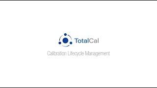 TotalCal - Calibration Lifecycle Management