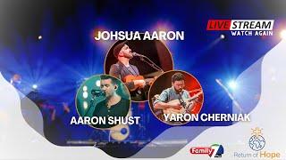 Joshua Aaron, Aaron Shust & Yaron Cherniak in The Netherlands Live concert -Return of Hope- Family7