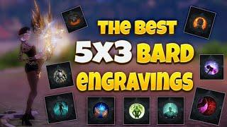 BEST 5x3 Bard Engravings in Lost Ark