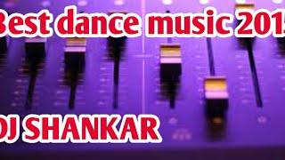 best dance music 2015 dj shankar