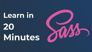 Learn Sass In 20 Minutes | Sass Crash Course