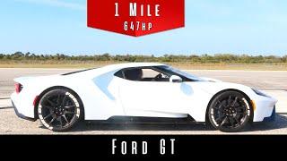 2017 Ford GT (Standing Mile Top Speed Test)