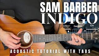 Indigo Sam Barber Guitar Lesson with Tabs