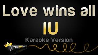 IU - Love wins all (Karaoke Version)