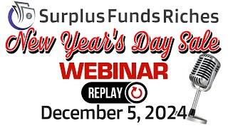 Surplus Funds: Stealth Surplus Funds Webinar Replay!