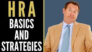 HRA Basics and Strategies | Mark J Kohler