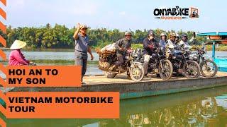 Hoi An to My Son - Vietnam Motorbike Tour