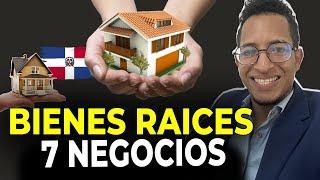 BIENES RAICES  7 NEGOCIOS QUE PUEDES HACER EN REP DOMINICANA