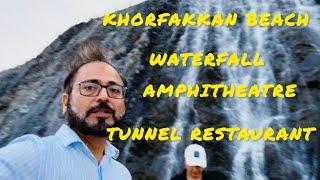 “Hidden Gems of Khorfakkan:Waterfalls,Amphithater,Tunnel Restaurant, and Beaches” #khorfakkanbeach