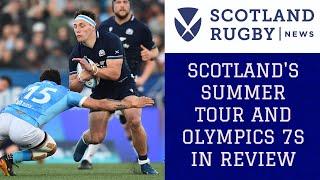 Scotland's summer tour in review