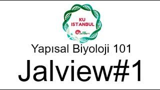 Yapısal Biyoloji 101| Jalview#1