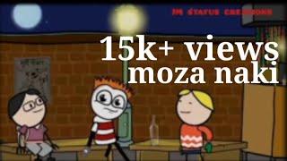 Moza naki dadir sad status 