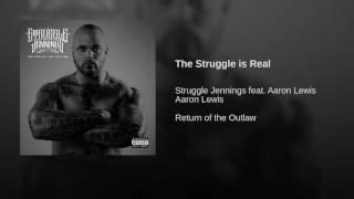 Struggle Jennings - "The Struggle is Real" ft. Aaron Lewis (Audio)