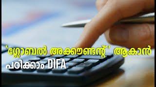 അക്കൗണ്ടിങ്ങിൽ ഗ്ലോബൽ കരിയർ | DIFA - Diploma in Indian and Foreign Accounting Course