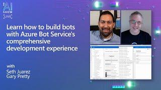 Learn how to build bots with Azure Bot Service's comprehensive development experience