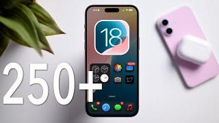 250+ New Features in iOS 18!