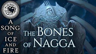 The Weirwood Bones of Nagga / Grey King Greenseer Theory - A Song of Ice and Fire - Game of Thrones