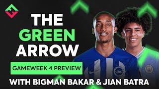 FPL Gameweek 4 Preview | The Green Arrow | Fantasy Premier League 2024/25