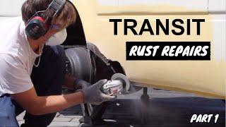 Ford Transit Rust Repairs - Part 1