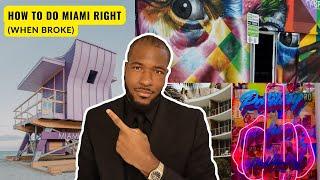 MIAMI WHEN BROKE? How to do Miami right on a budget!!