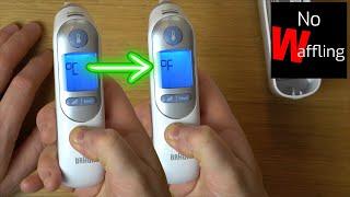 How to Change from CELSIUS to FAHRENHEIT on NEW Braun Thermometer Thermoscan 7 - Beginners guide