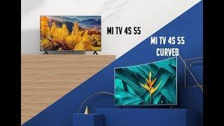 Телевизоры MI TV 4s 55 curved и 4s 55 прямой xmitv.ru