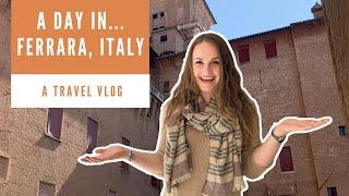 A day in Ferrara, Italy // TRAVEL VLOG ( & trying cucina ferrarese...)