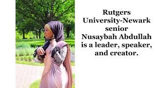 Rutgers-Newark Student Spotlight: Nusaybah Abdullah