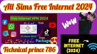 All Sims Free interñet 2024 No limit Technical prince 786 03072469431