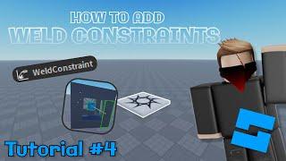 How to add WELD CONSTRAINTS | Tutorial #4 | Roblox Studio