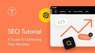 Ultimate SEO Tutorial: A Guide To Optimizing Tilda Websites
