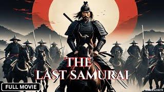 The Last Samurai (2025) | Full Movie | Keanu Reeves | Epic Historical Action | Fan Concept Sequel