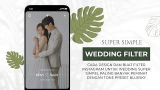 [SIMPLE] HOW TO MAKE INSTAGRAM WEDDING FILTER ON SMARTPHONE - INDONESIA