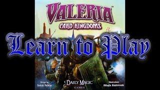 Learn to Play  Valeria Card Kingdoms