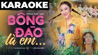 Karaoke Beat Chuẩn | Bông Đào Là Em - Nguyễn Huỳnh Như | Cô Gái Bông Đào OST