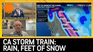 California Storm Train to Bring Rain and FEET Of Snow to Mountains