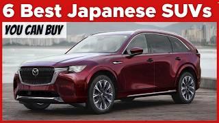 6 Japanese SUVs To Buy With EYES CLOSED (The Best SUV)