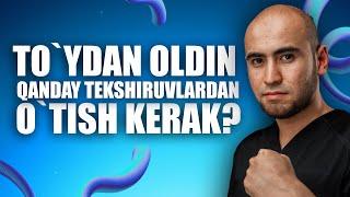 To’ydan oldin tibbiy ko’rikdan o’tish qanchalik kerak? | Abdujabbor Mukhiddinov