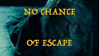 August 26th in Middle-earth | No Chance of Escape