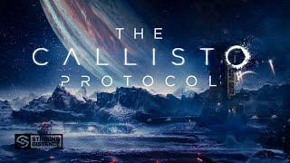 The Callisto Protocol часть 1