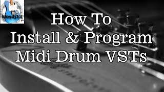 How To Install & Program Midi Drums