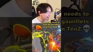 The NEW GAUNTLETS are turning TenZ into an ANIMAL 