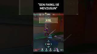 "SEN FARKLI Bİ MEVZUSUN"  #valorant #valorantclips  #ace #bela #shorts #lotus #jett  #gaming #short